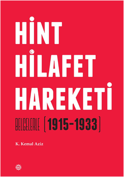 hint-hilafet-hareketi-belgelerle-1915-1933