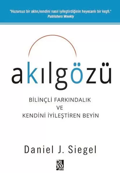akilgozu-bilincli-farkindalik-ve-kendini-iyilestiren-beyin