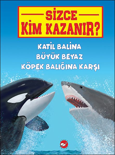 sizce-kim-kazanir-katil-balina-buyuk-beyaz-kopek-baligina-karsi