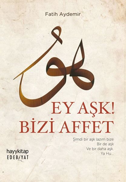 ey-ask-bizi-affet