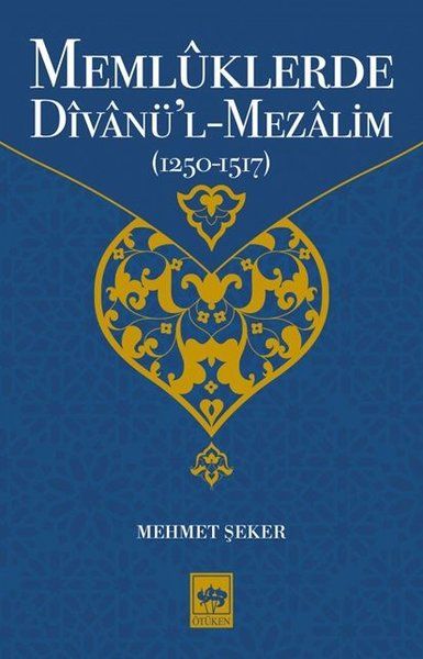 memluklerde-divanu-l-mezalim-1250-1517