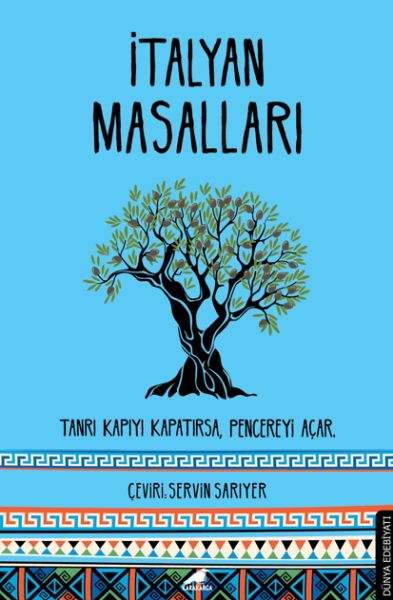 italyan-masallari-tanri-kapiyi-kapatirsa-pencereyi-acar