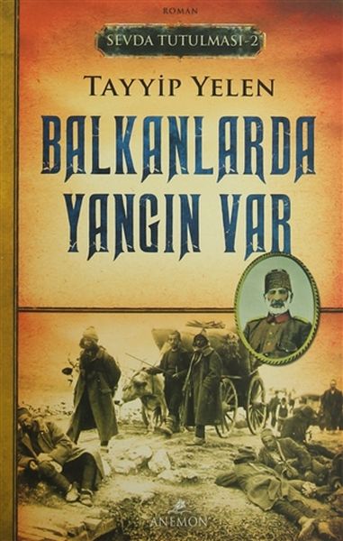 sevda-tutulmasi-2-balkanlarda-yangin-var