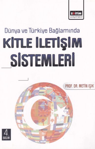 dunya-ve-turkiye-baglaminda-kitle-iletisim-sistemleri