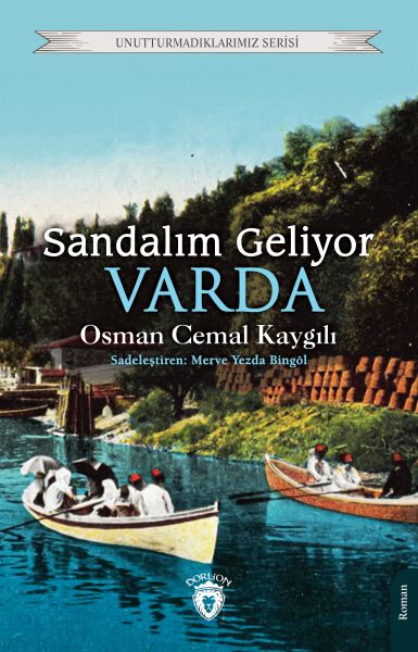 sandalim-geliyor-varda