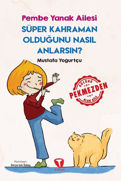 super-kahraman-oldugunu-nasil-anlarsin-pembe-yanak-ailesi-226741