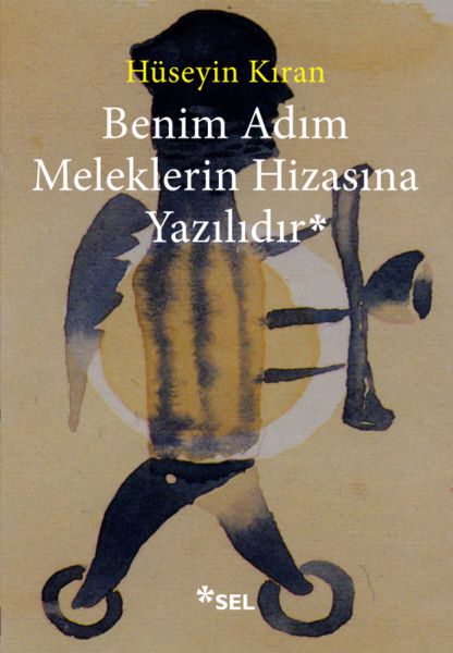 benim-adim-meleklerin-hizasina-yazilidir