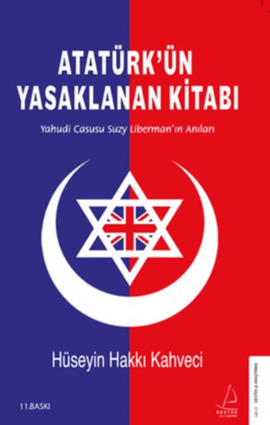 ataturk-un-yasaklanan-kitabi-yahudi-casusu-suzy-liberman-in-anilari