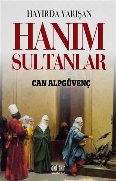 hayirda-yarisan-hanim-sultanlar