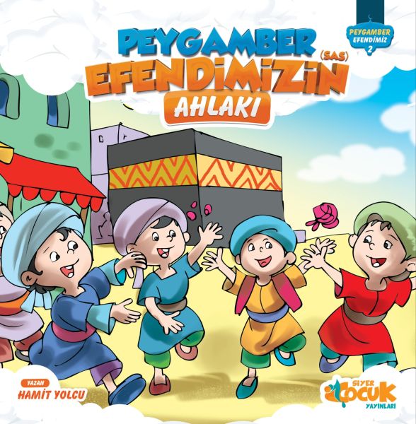 peygamber-efendimiz-serisi-2-peygamber-efendimizin-sas-ahlaki