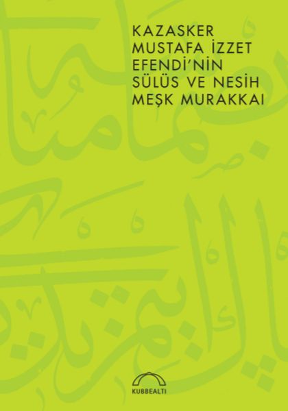 kazasker-mustafa-izzet-efendinin-mesk-murakkai-sulus-ve-nesih