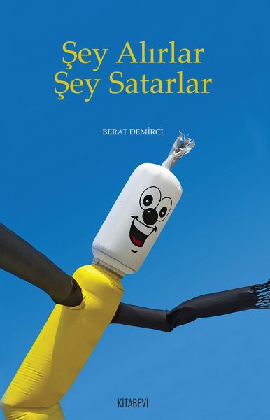 sey-alirlar-sey-satarlar