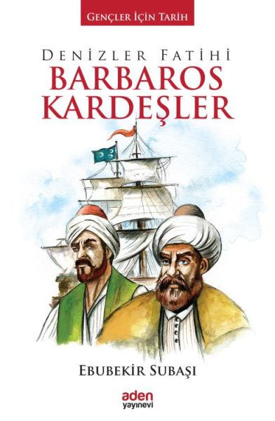 gencler-icin-tarih-denizler-fatihi-barbaros-kardesler-ciltli