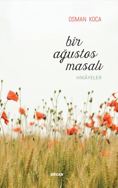 bir-agustos-masali