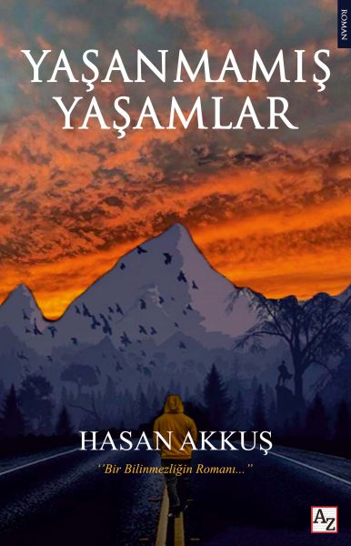 yasanmamis-yasamlar