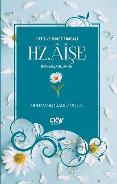 iffet-ve-ismet-timsali-hz-âise-r-a