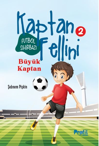 buyuk-kaptan-futbol-sihirbazi-kaptan-fellini-2