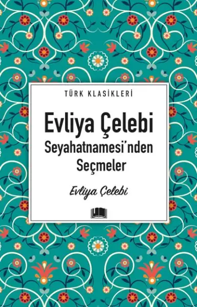 evliya-celebi-seyahatnamesi-nden-secmeler-187947