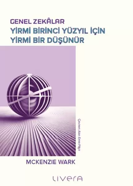 genel-zekalar-yirmi-birinci-yuzyil-icin-yirmi-bir-dusunur