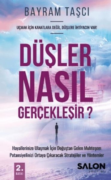 dusler-nasil-gerceklesir