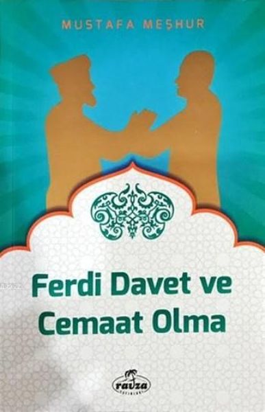 ferdi-davet-ve-cemaat-olma