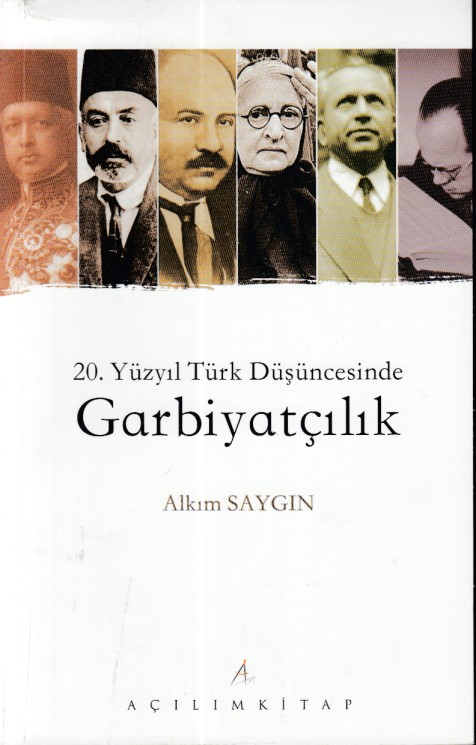 20-yuzyil-turk-dusuncesinde-garbiyatcilik