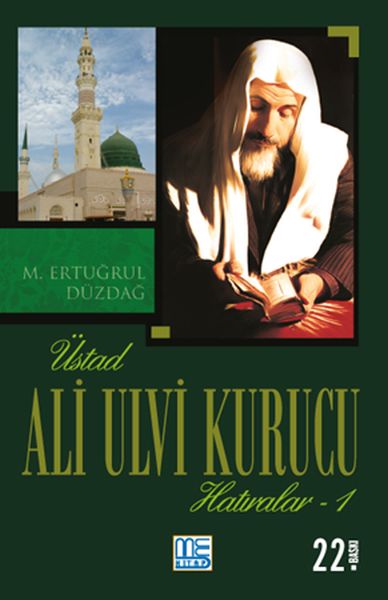 ustad-ali-ulvi-kurucu-hatiralar-1