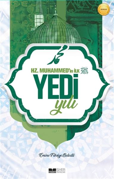 hz-muhammed-in-ilk-yedi-yili