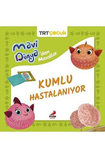 mavi-dunya-dan-masallar-kumlu-hastalaniyor