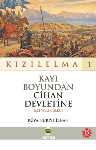 kizilelma-1-kayi-boyundan-cihan-devletine