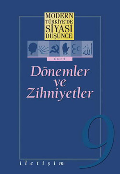 9-donemler-ve-zihniyetler-ciltli-modern-turkiye-de-siyasi-dusunce