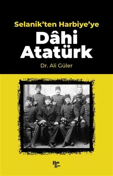 selanik-ten-harbiye-ye-dahi-ataturk-219252