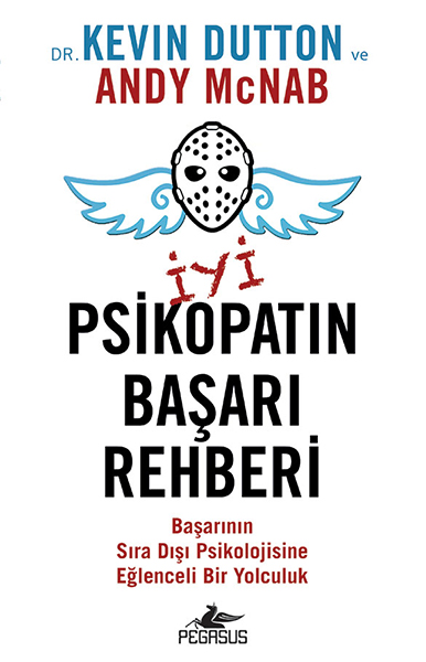 iyi-psikopatin-basari-rehberi