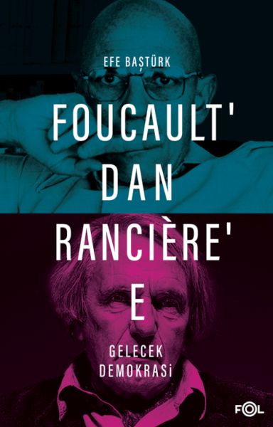 foucault-dan-ranciere-e-gelecek-demokrasi