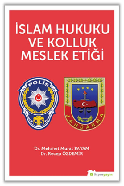 islam-hukuku-ve-kolluk-meslek-etigi