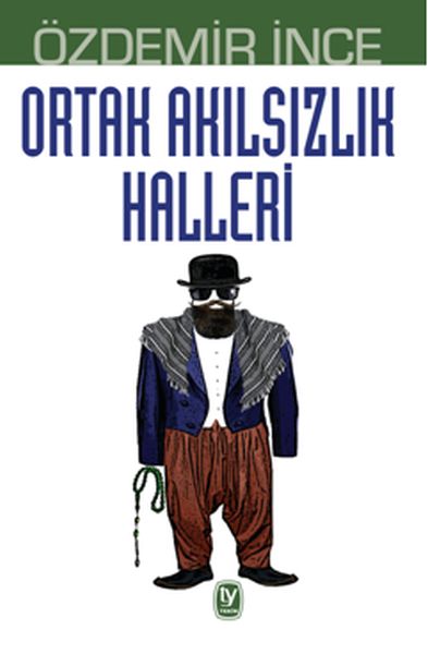 ortak-akilsizlik-halleri