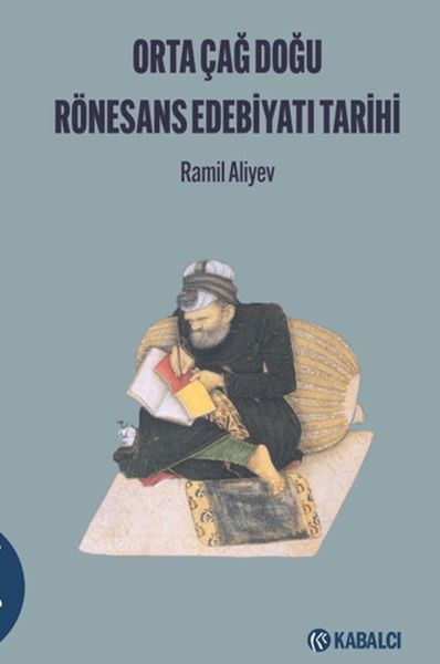orta-cag-dogu-ronesans-edebi-yati-tari-hi