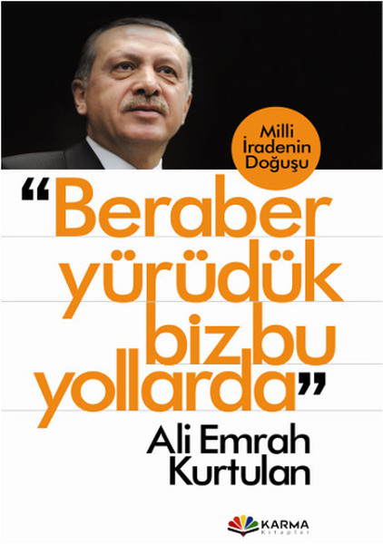 beraber-yuruduk-biz-bu-yollarda