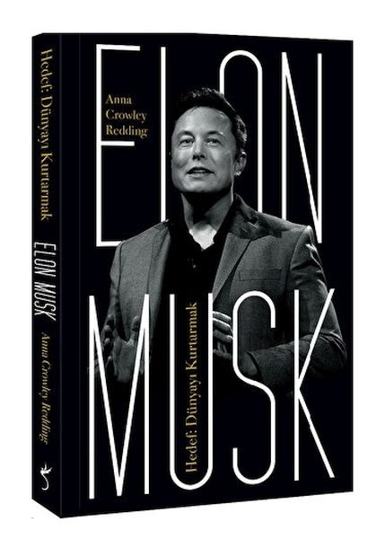 elon-musk-hedef-dunyayi-kurtarmak