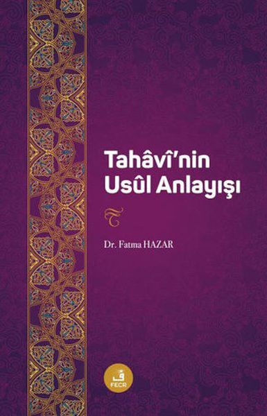 tahavi-nin-usul-anlayis