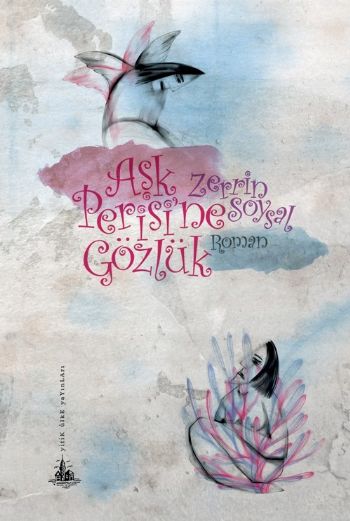 ask-perisi-ne-gozluk