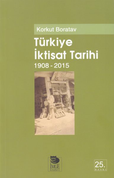 turkiye-iktisat-tarihi-1908-2009