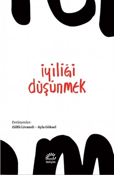 iyiligi-dusunmek