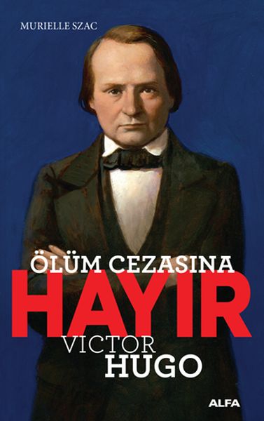 olum-cezasina-hayir-victor-hugo