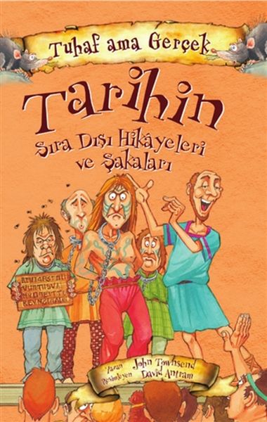 tarihin-sira-disi-hikayeleri-ve-sakalari-tuhaf-ama-gercek