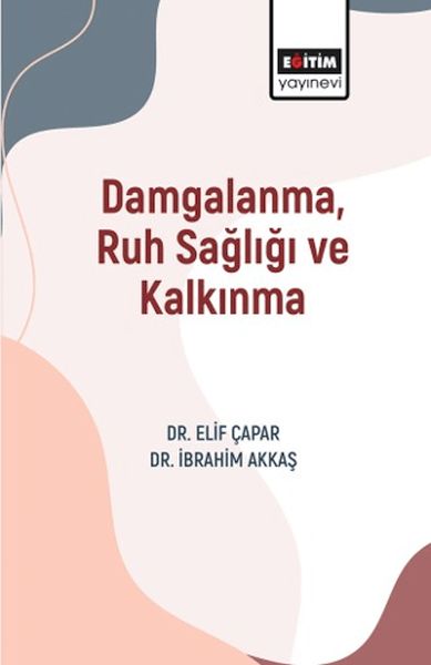 damgalanma-ruh-sagligi-ve-kalkinma