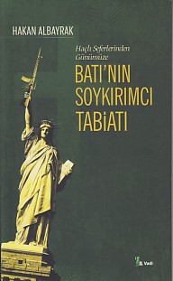 hacli-seferleri-nden-gunumuze-bati-nin-soykirimci-tabiati