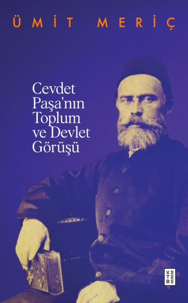 cevdet-pasa-nin-toplum-ve-devlet-gorusu