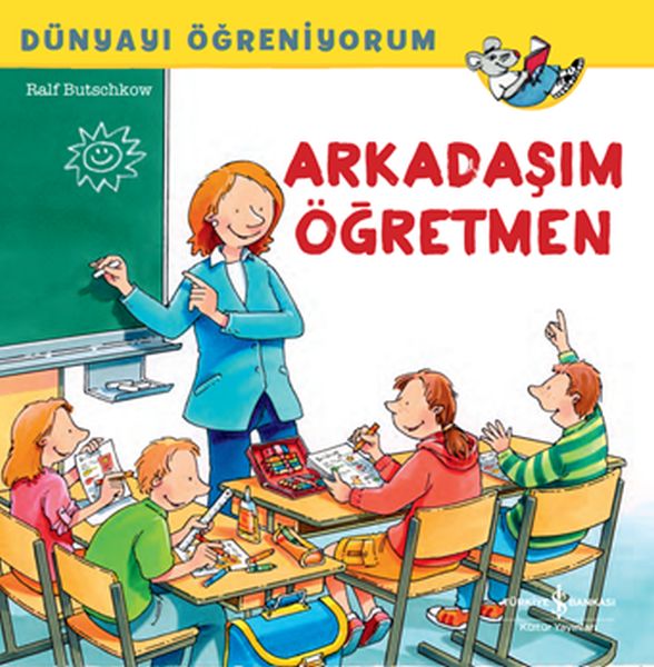 dunyayi-ogreniyorum-arkadasim-ogretmen