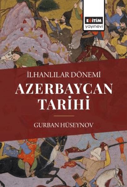 ilhanlilar-donemi-azerbaycan-tarihi